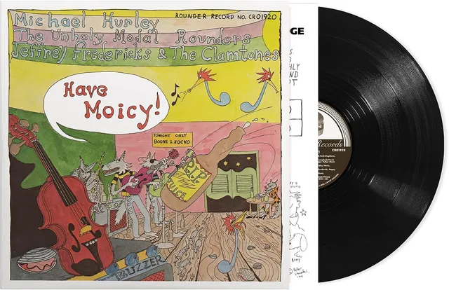 Michael Hurley, The Unholy Modal… Have Moicy! (LP) 