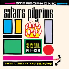 Satan's Pilgrim Soul Pilgrim (LP)