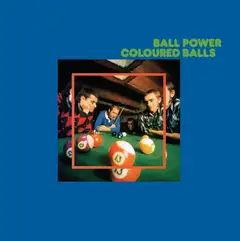 Coloured Balls Ball Power (LP)