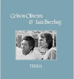 Gelson Oliveira &amp; Luiz Ewerling Terra (LP)