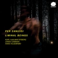 Per Zanussi Liminal Beings (LP)