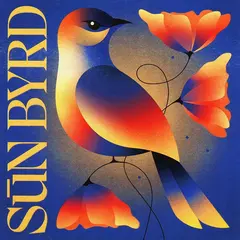 Sun Byrd Laying It Down Since Forever - LTD (LP)