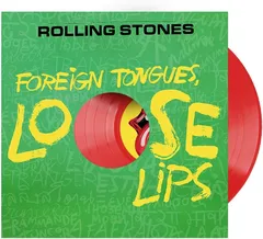 The Rolling Stones Foreign Tongues, Loose Lips (12"+CD)