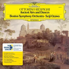 Seiji Ozawa, Boston Symphony Orchestra Respighi: Ancient Airs &amp; Dances (LP)