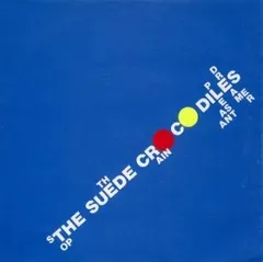 The Suede Crocodiles Stop The Rain - LTD (7")