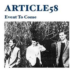 Article 58 Event To Comme - LTD (7")