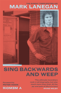 Mark Lanegan Sing Backwards And Weep (BOK)