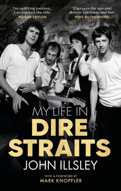 John Illsley My Life In Dire Straits (BOK)