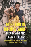 John Doe, Tom DeSavia &amp; Friends More Fun In The New World (BOK)