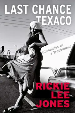 Rickie Lee Jones Last Chance Texaco (BOK)