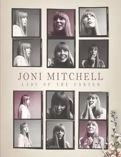 Michael A O'Neill Joni Mitchell: Lady Of The Canyon (BOK)