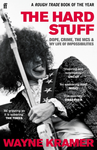 Wayne Kramer The Hard Stuff (BOK)