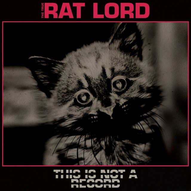 Rat Lord This Is Not A Record (LP) 