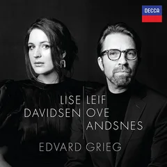 Lise Davidsen &amp; Leif Ove Andsnes Edvard Grieg (CD)