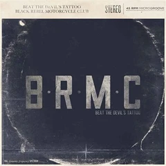 Black Rebel Motorcycle Club Beat The Devil's Tattoo (2LP)