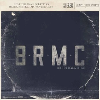 Black Rebel Motorcycle Club Beat The Devil's Tattoo (2LP)