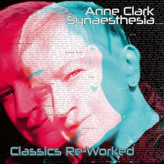 Anne Clark Synaesthesia - Classics Re-Worked (2LP)
