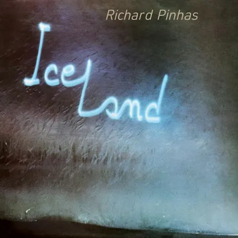 Richard Pinhas Iceland (LP) 