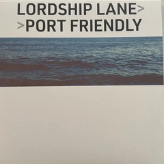 Port Friendly Lordship Lane - LTD (LP)
