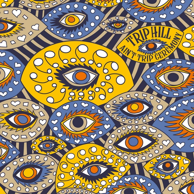 Trip Hill Ain’t Trip Ceremony (LP) 