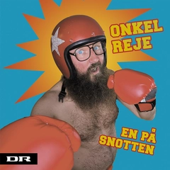 Onkel Reje En På Snotten (CD)