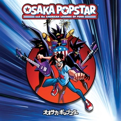 Osaka Popstar Osaka Popstar &amp; The American… (LP)