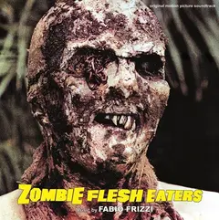 Fabio Frizzi Zombie Flesh Eaters OST - LTD (LP)