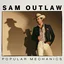 Sam Outlaw Popular Mechanics (LP)