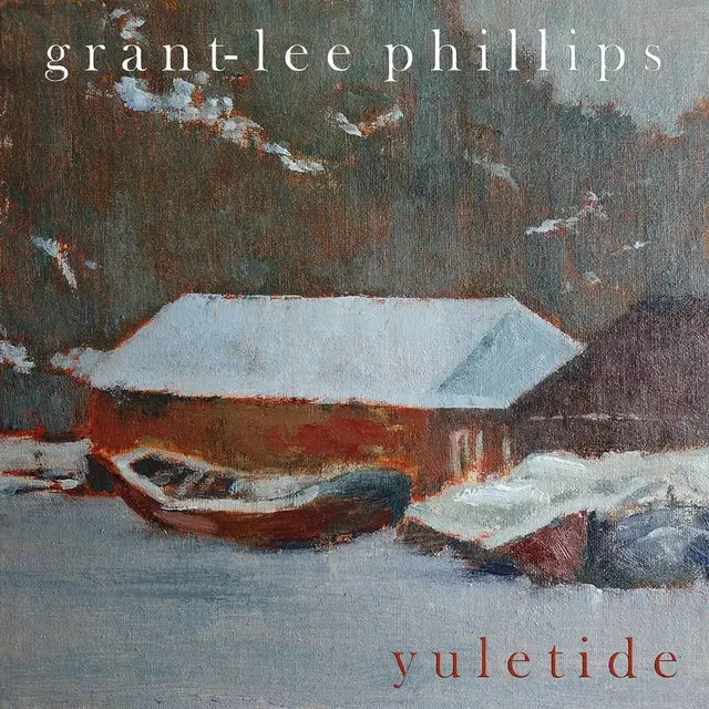 Grant-Lee Phillips Yuletide - RSD (LP) 