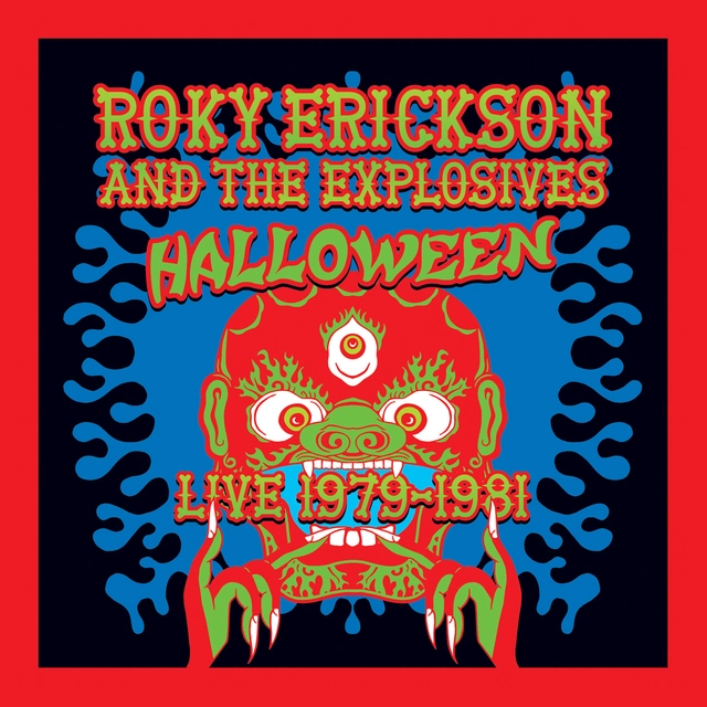 Roky Erickson & The Explosives Halloween - Live 1979-1981 (2LP) 