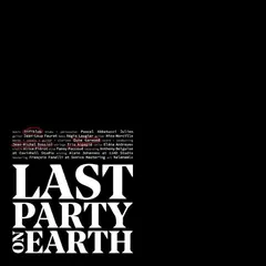 Hifiklub/Duke Garwood/J.M. Bossini Last Party On Earth (LP)