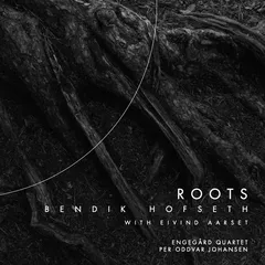 Bendik Hofseth Roots (CD)