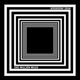 Mike Andersen One Million Miles (LP) 