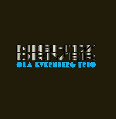 Ola Kvernberg Trio Night Driver (CD) 