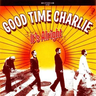 Good Time Charlie It's Alright (CD)