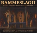 Daniel Sandén-Warg/Sigurd Brokke Rammeslag 2 (CD)