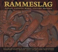 Daniel Sandén-Warg/Sigurd Brokke Rammeslag (CD)