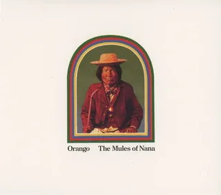 Orango The Mules Of Nana (CD)