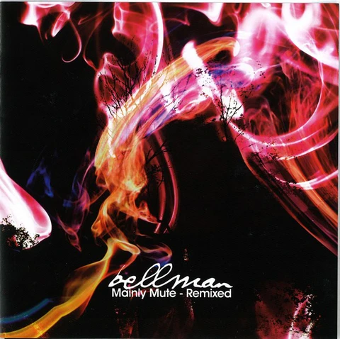 Bellman Mainly Mute Remix (CD) 