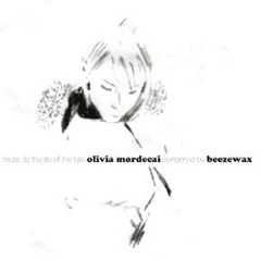 Beezewax Music To The Life Of Olivia… (CD)