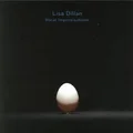 Lisa Dillan Vocal Improvisations (CD)