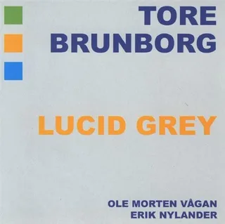 Tore Brunborg Lucid Grey (CD)
