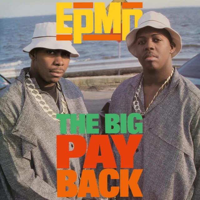 EPMD The Big Payback - LTD (7") 