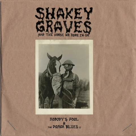 Shakey Graves Shakey Graves And The Horse He… (2LP) 