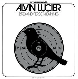 Alvin Lucier Bird And Person Dying (LP) 