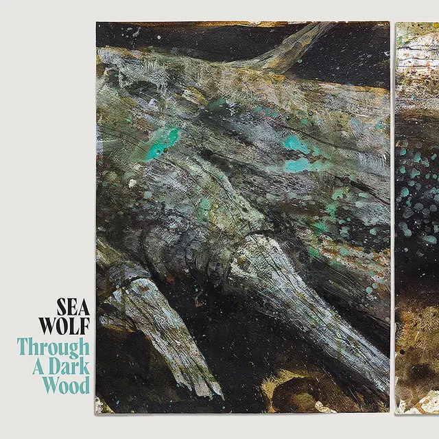 Sea Wolf Through A Dark Wood - DLX (LP) 