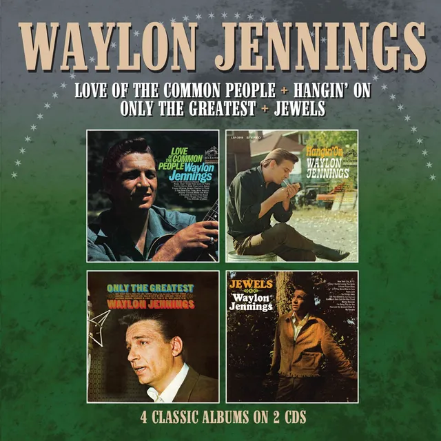 Waylon Jennings Love Of The Common People/Hangin'… (2CD) 
