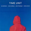Lars Danielsson Time Unit (CD)