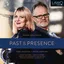 Tora Augestad Hellstenius: Past &amp; Presence (CD)