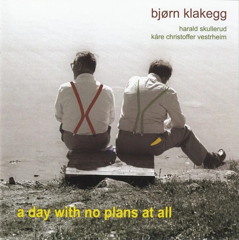 Bjørn Klakegg A Day With No Plans At All (CD) 